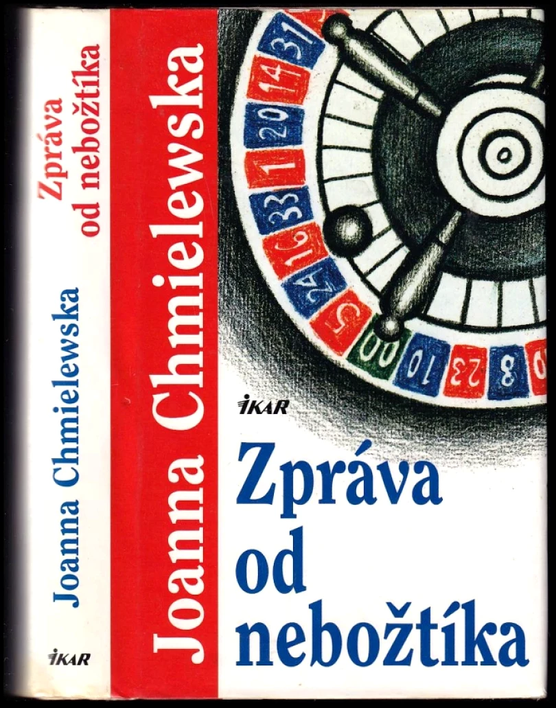Zpráva od nebožtíka (Joanna Chmielewska, 2005)
