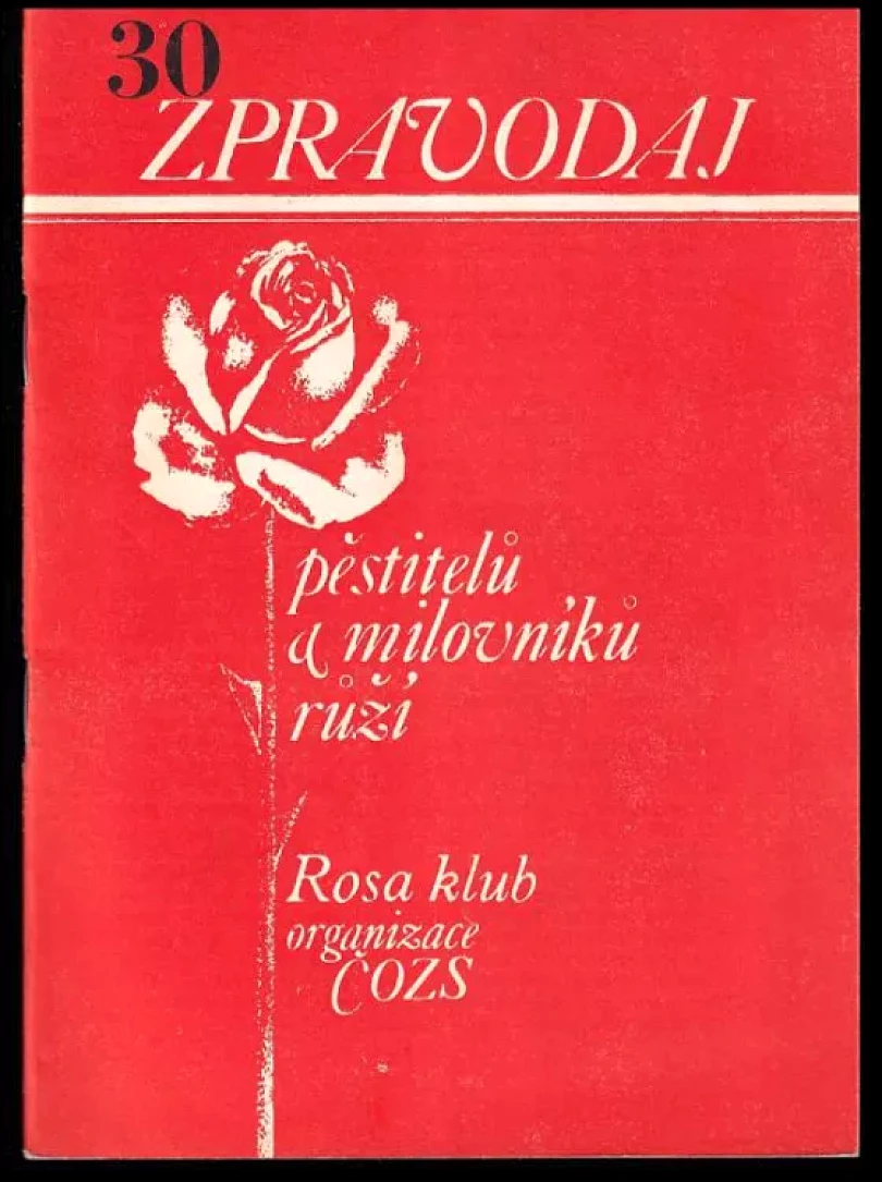 Zpravodaj pěstitelů a milovníků růží (, )