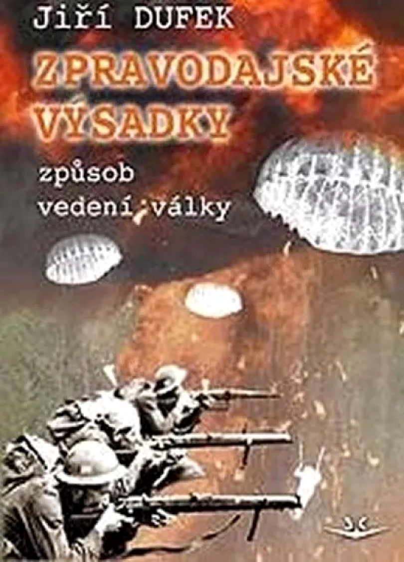 Zpravodajské výsadky (Jiří Dufek, 2015)