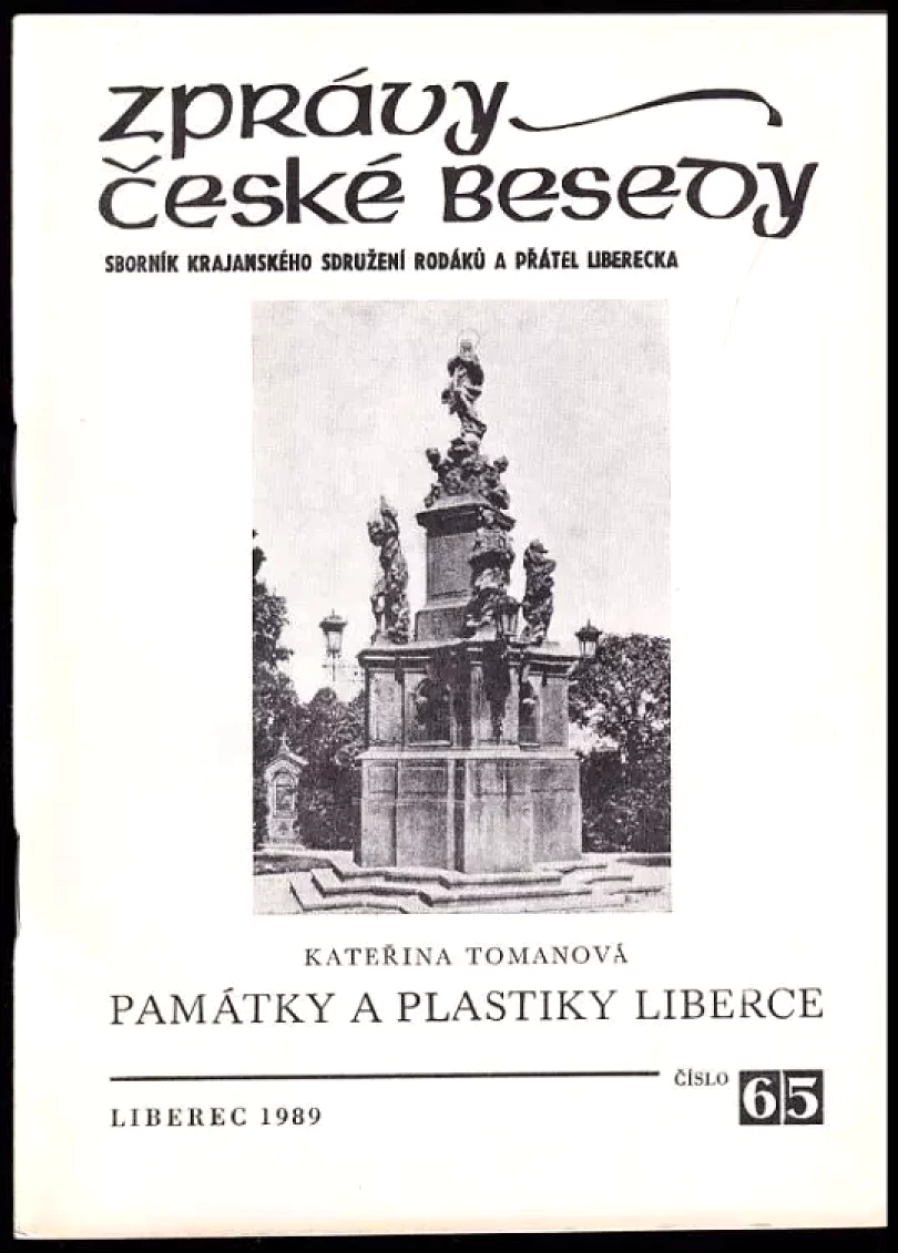 Levně Zprávy České besedy - Památky a plastiky Liberce (Kateřina Tomanová, 1989)