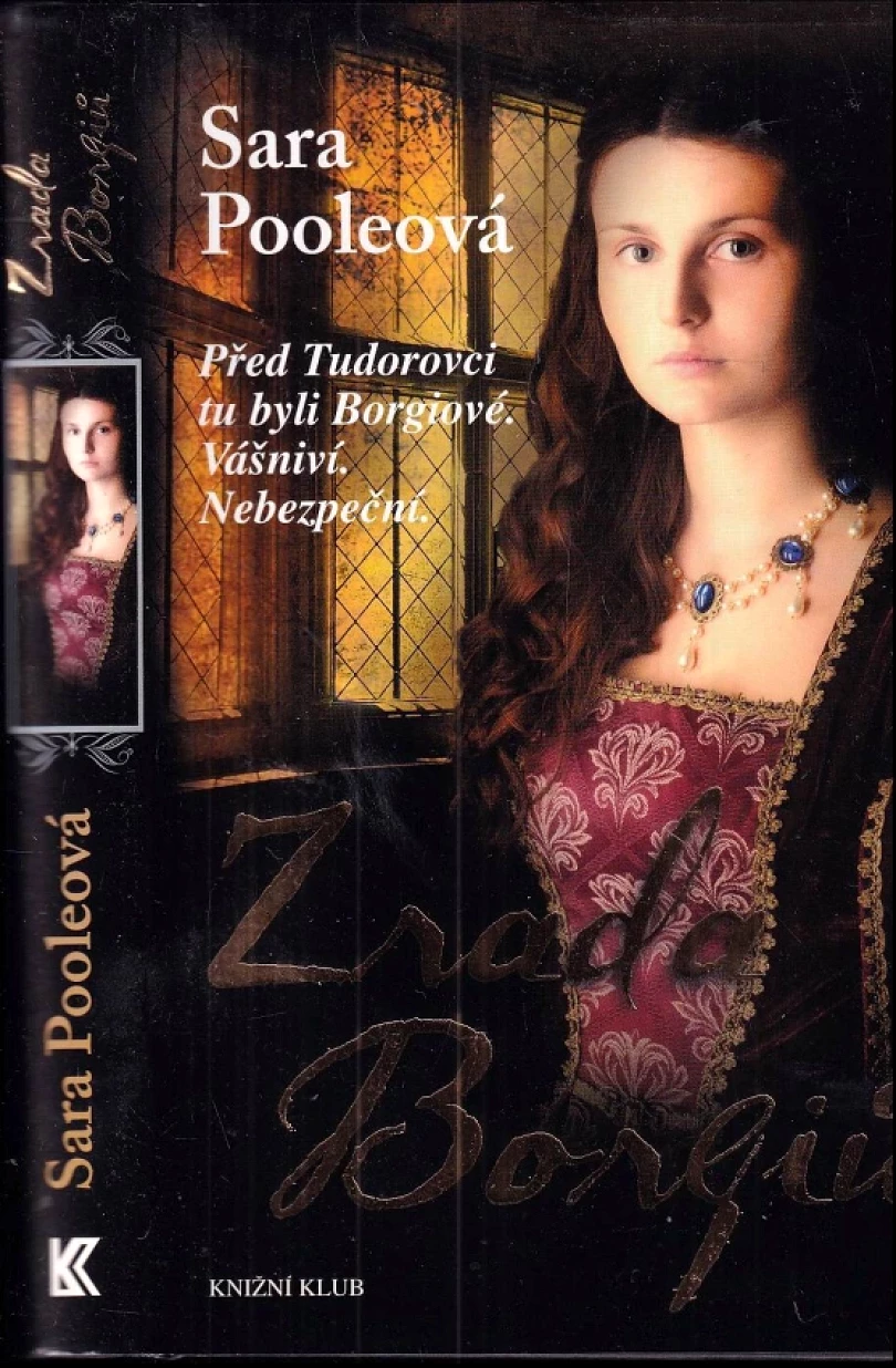 Levně Zrada Borgiů (Sara Poole, 2014)