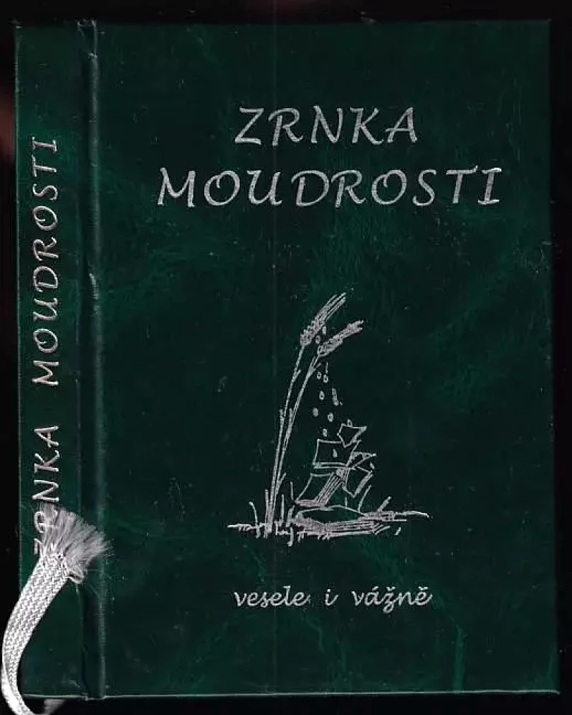 Levně Zrnka moudrosti - Vesele i vážně (Milan Konvit, 2000)