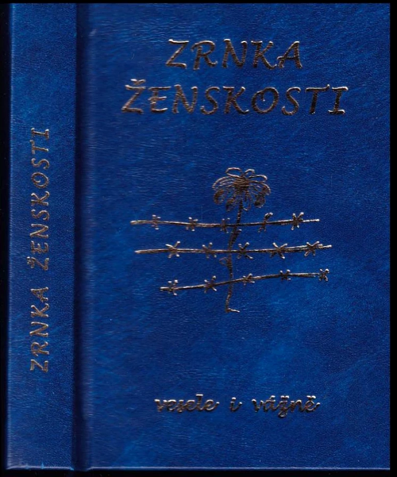 Levně Zrnka ženskosti (, 2002)