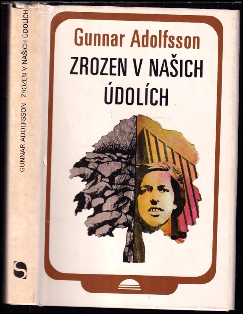 Levně Zrozen v našich údolích (Gunnar Adolfsson, 1980)