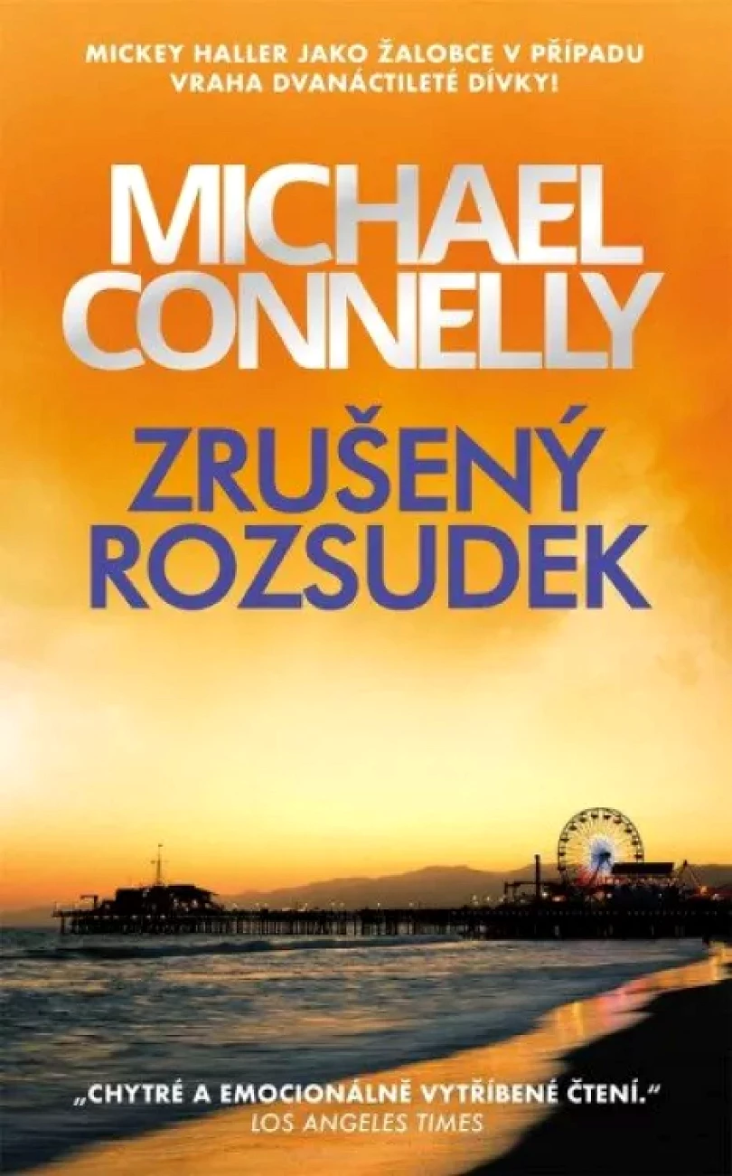 Zrušený rozsudek (Michael Connelly, 2022)