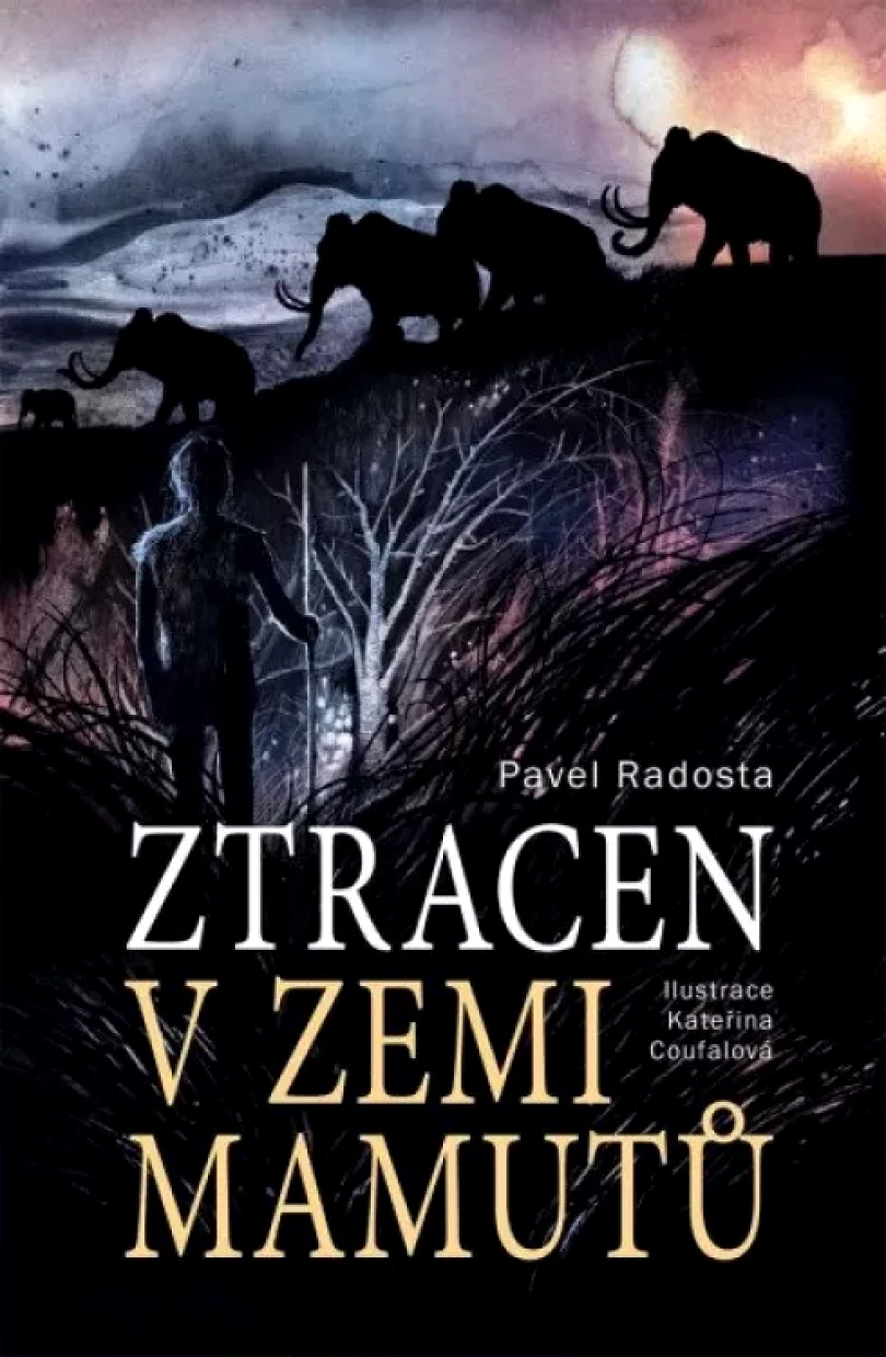 Ztracen v zemi mamutů (Pavel Radosta, 2022)