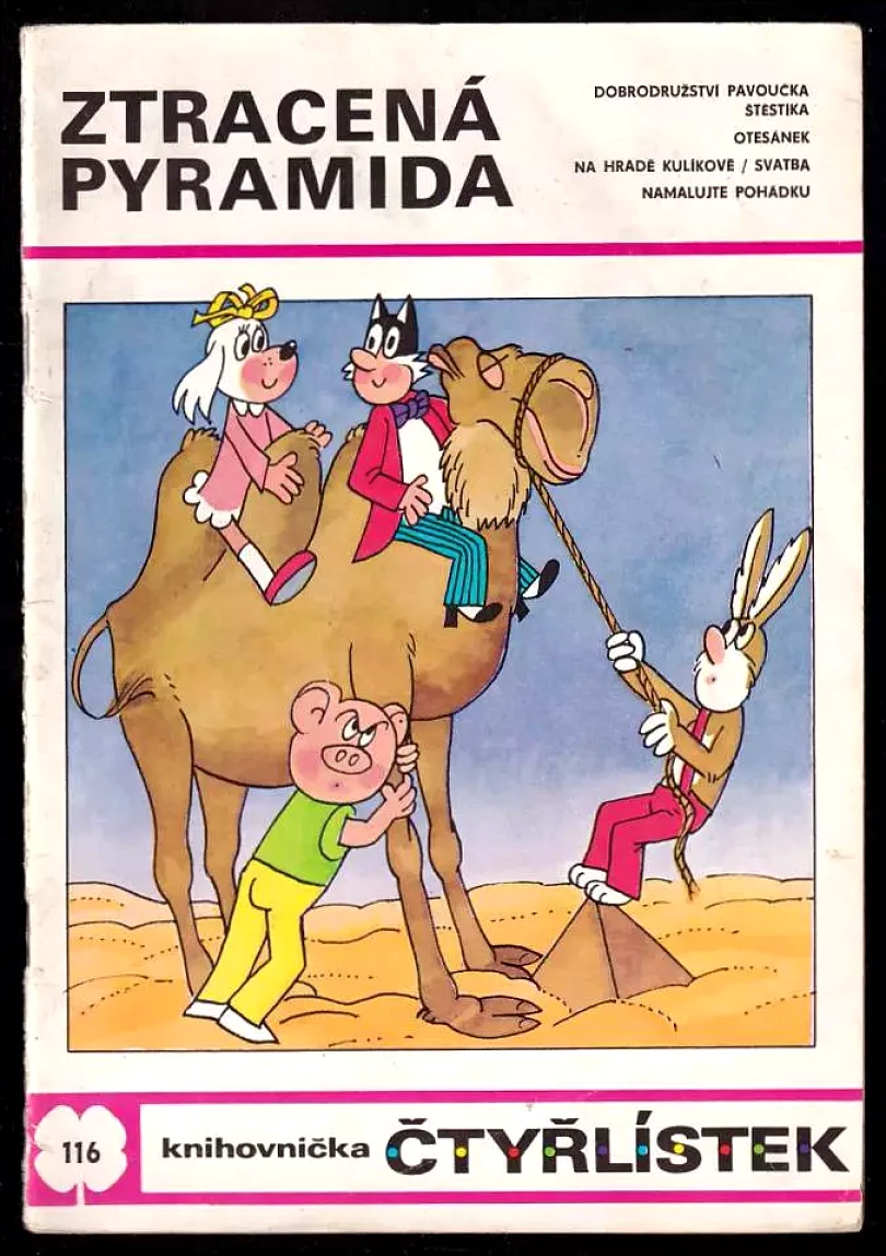Levně Ztracená pyramida - Čtyřlístek 116 (Ljuba Štíplová, 1984)