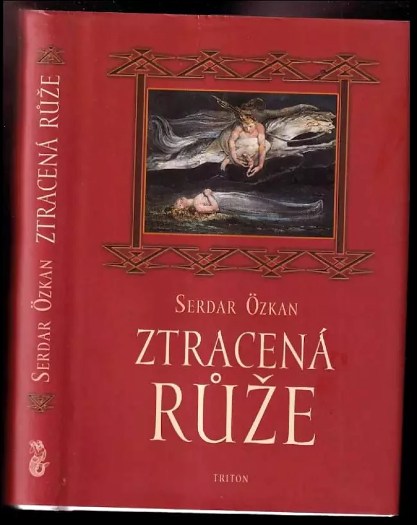 Ztracená růže (Serdar Özkan, 2006)