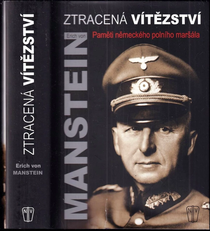 Levně Ztracená vítězství (Erich von Manstein, 2017)