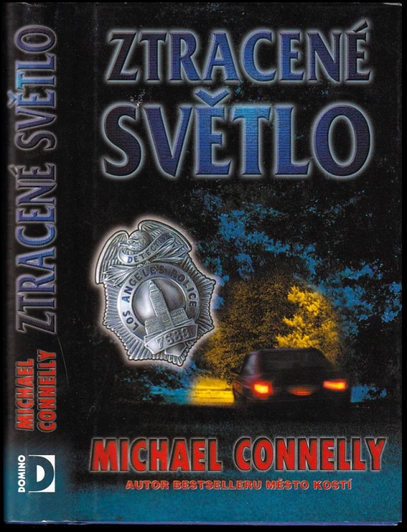 Ztracené světlo (Michael Connelly, 2003)
