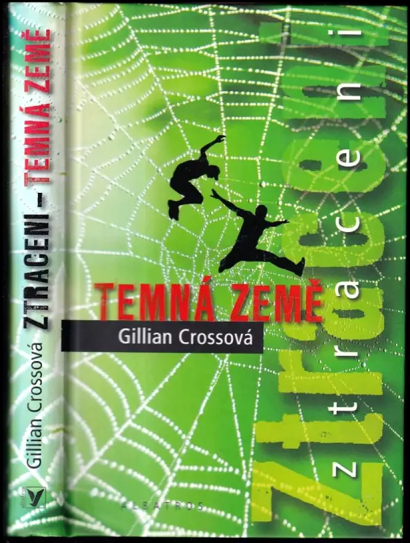 Ztraceni (Gillian Cross, 2009)