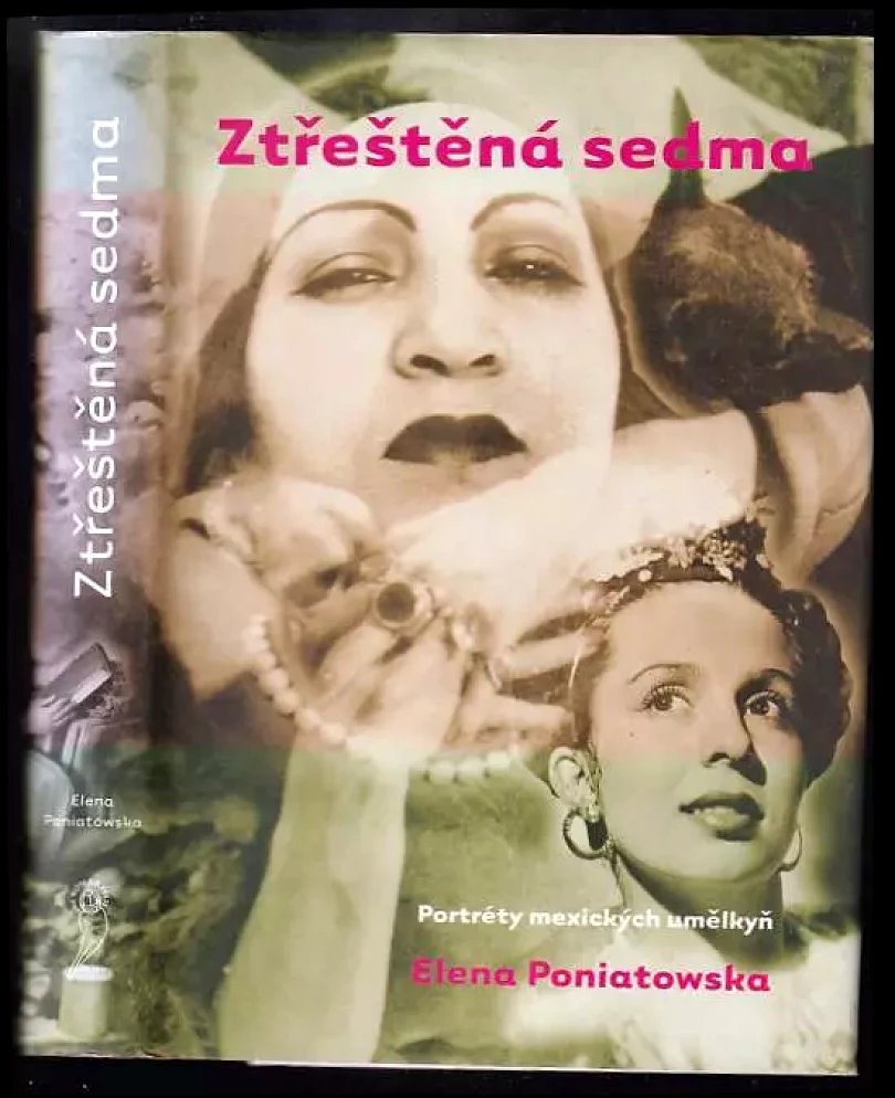 Ztřeštěná sedma (Elena Poniatowska, 2004)