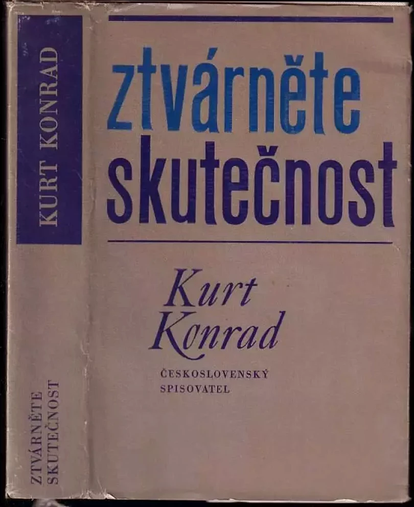 Levně Ztvárněte skutečnost (Kurt Konrad, 1963)