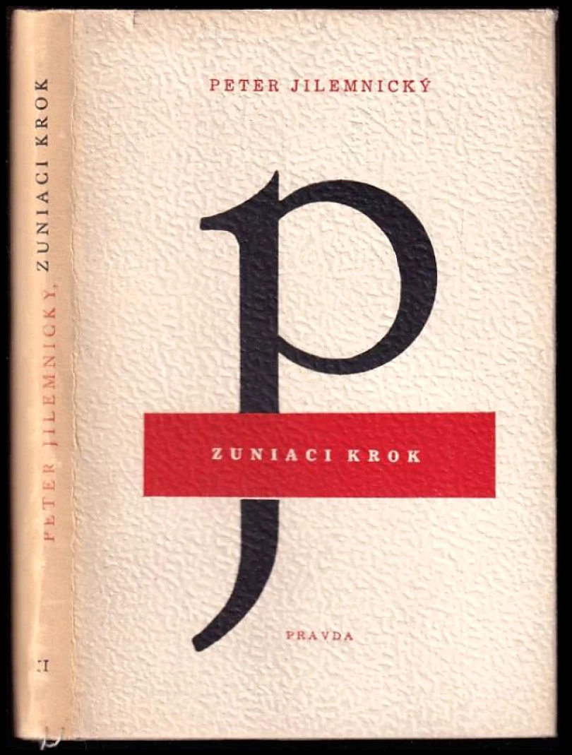 Levně Zuniaci krok (Peter Jilemnický, 1950)