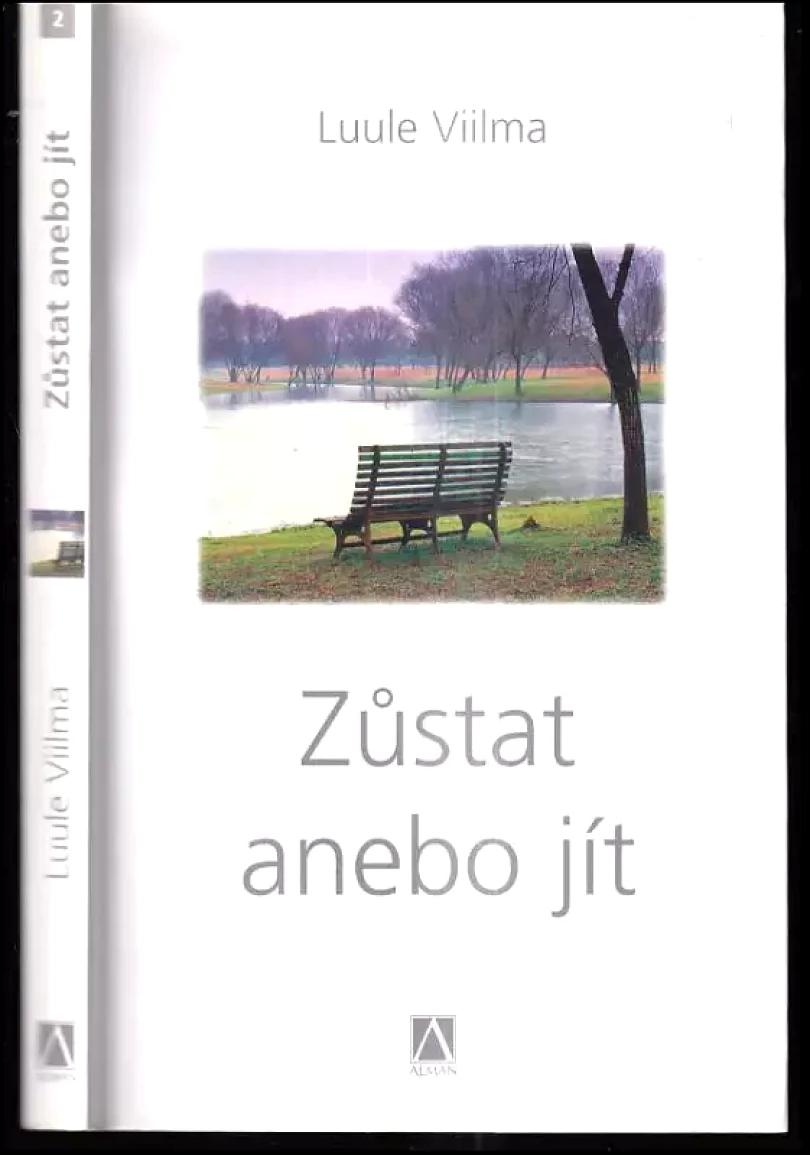 Zůstat anebo jít (Luule Viilma, 2004)