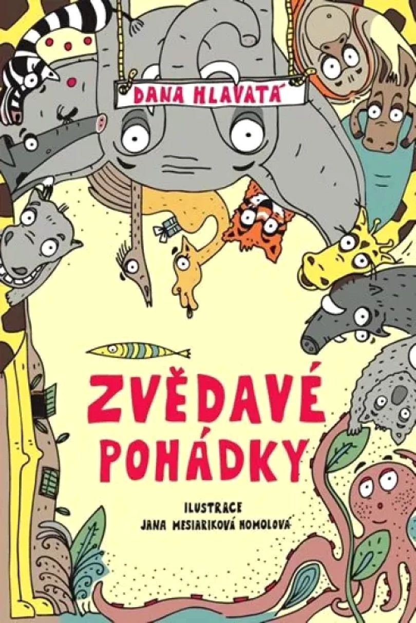 Zvědavé pohádky (Dana Hlavatá, 2019)