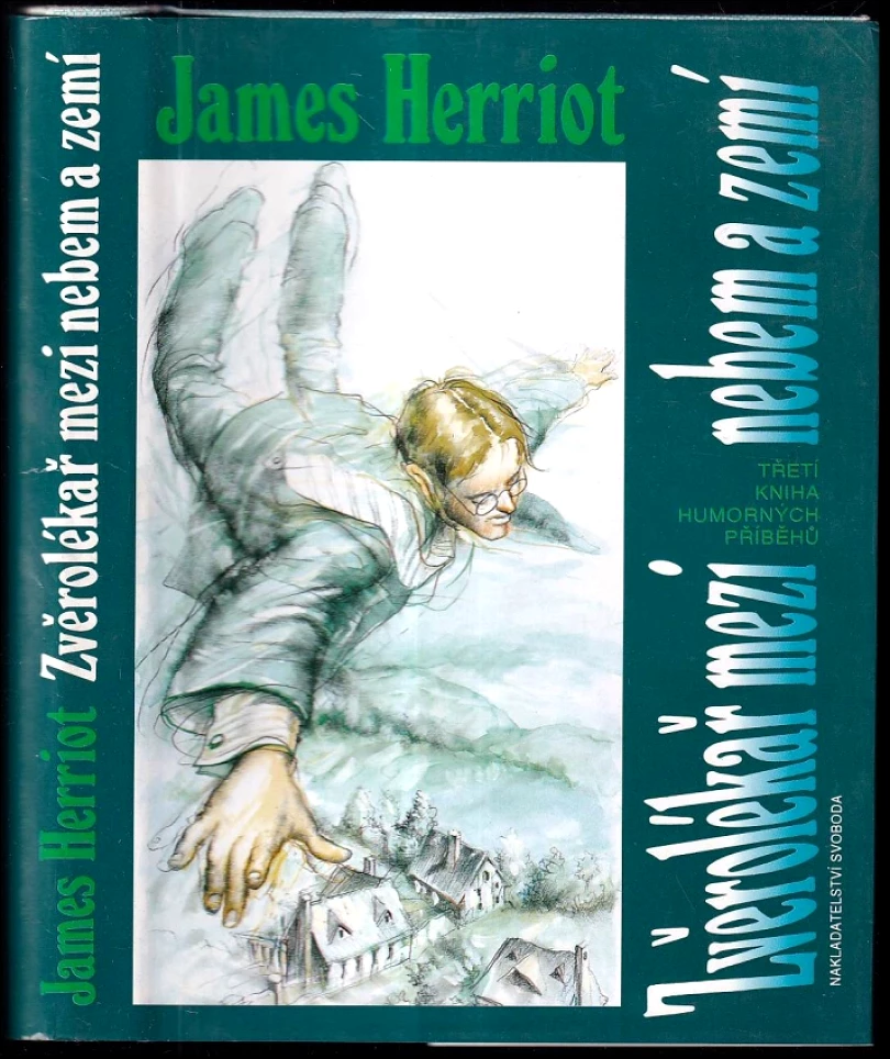 Zvěrolékař mezi nebem a zemí (James Herriot, 1994)