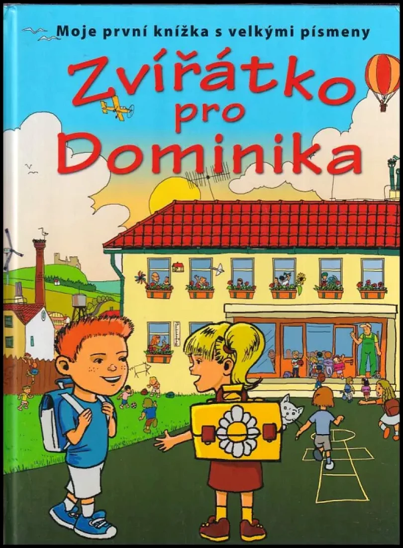 Levně Zvířátko pro Dominika (Jiří Dvořák, 2011)
