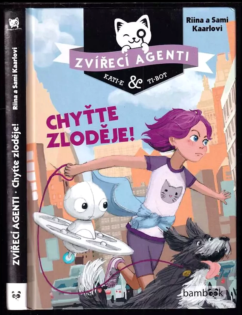 Levně Zvířecí agenti Kati-e & Ti-bot: chyťte zloděje! (Riina Kaarla, 2021)