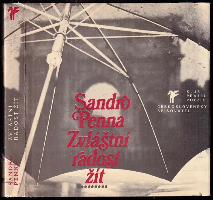 Zvláštní radost žít (Sandro Penna, 1986)