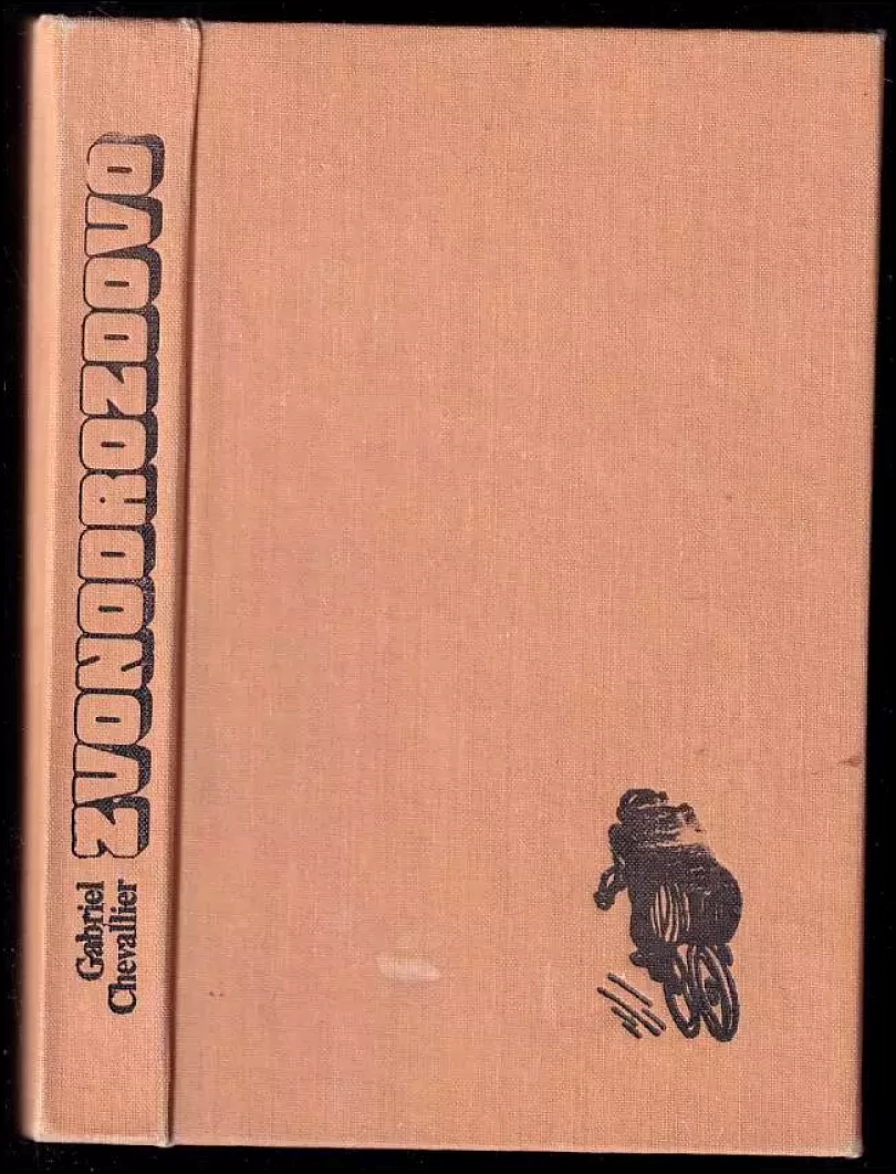 Zvonodrozdovo (Gabriel Chevallier, 1983)
