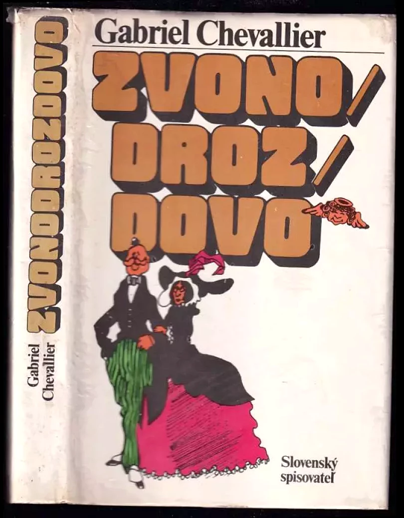 Levně Zvonodrozdovo (Gabriel Chevallier, 1995)