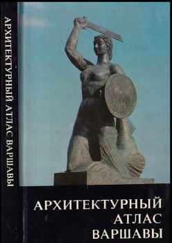Архитектурный атлас Варшавы