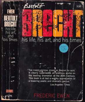 Frederic Ewen: Bertolt Brecht