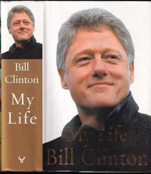 My Life - Bill Clinton (2004, Hutchinson) - ID: 614508