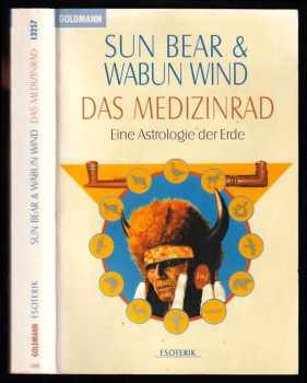 📗 Sun Bear & Wabun Wind - Das Medizinrad : Eine Astrologie der Erde