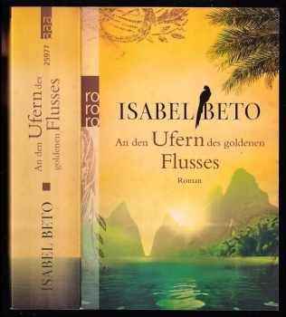 An den Ufern des goldenen Flusses