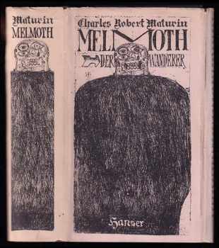 Charles Robert Maturin: Melmoth der Wanderer