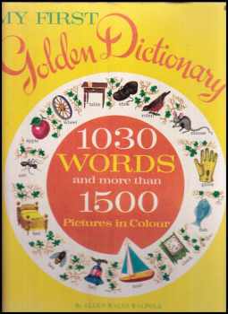 Ellen Wales Walpole: My First Golden Dictionary