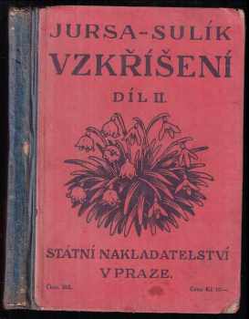 Vzkříšení Díl II.