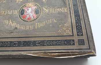 Friedrich Bernau: Album der Burgen und Schlösser im Königreiche Böhmen