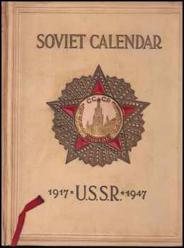 Yakov Yegorov: Thirty Years of the Soviet State. Calendar 1917 - 1947.