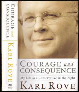 in　Conservative　as　a　My　????　the　Rove　(2010,　Courage　Editions)　and　Life　Consequence　Fight　Karl　Threshold