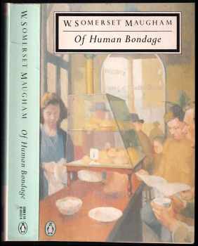 Of Human Bondage (Penguin Twentieth-Century Classics).