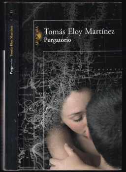 Tomás Eloy Martínez: Purgatorio