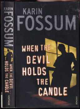 Karin Fossum: When The Devil Holds The Candle