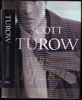 Scott Turow: Personal Injuries