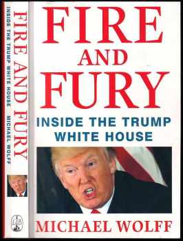 Michael Wolff: Fire and Fury