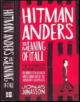 Jónas Jónasson: Hitman Anders and the Meaning of It All