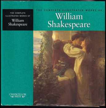 William Shakespeare: The Illustrated Stratford Shakespeare