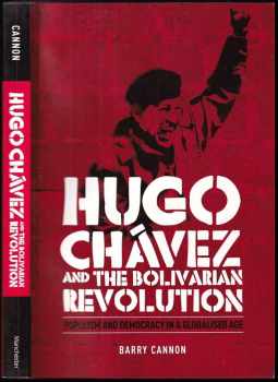Hugo Chávez and the Bolivarian Revolution