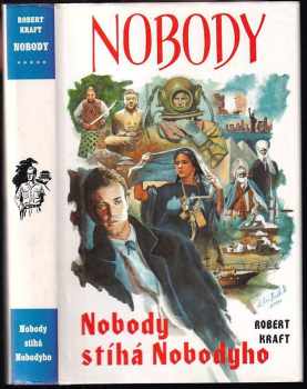 Robert Kraft: Nobody stíhá Nobodyho