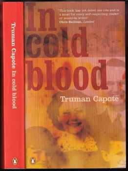 In Cold Blood : A True Account of a Multiple Murder and its Consequences