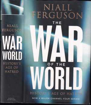 Niall Ferguson: The War of the World