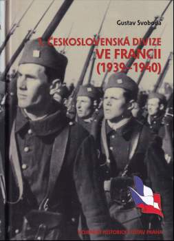 Gustav Svoboda: 1. československá divize ve Francii (1939-1940)