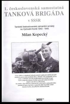 Milan Kopecký: 1. československá samostatná tanková brigáda v SSSR